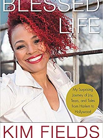 Blessed Life: My Surprising Journey of Joy, Tears, and Tales from Harlem to Hollywood